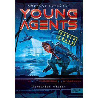 Young Agents (Band 1) – Operation „Boss'; Gebundene Ausgabe von Andreas Schlüter, Karibu – ein Verlag der Edel Verlagsgruppe, 978-3-96129-121-2