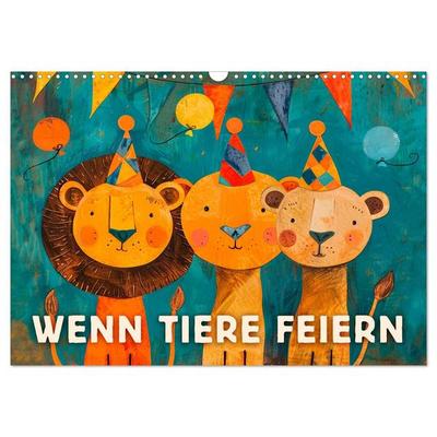 Wenn Tiere feiern (Wandkalender 2027 DIN A3 quer), CALVENDO Monatskalender