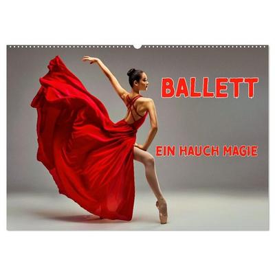 BALLETT - ein Hauch Magie (Wandkalender 2027 DIN A2 quer), CALVENDO Monatskalender