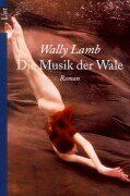 Wally Lamb - Die Musik der Wale. - Preis vom 10.10.2026 11:48:34 h