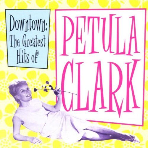 Petula Clark - Downtown: The Greatest Hits of Petula Clark - Preis vom 30.09.2026 09:01:18 h