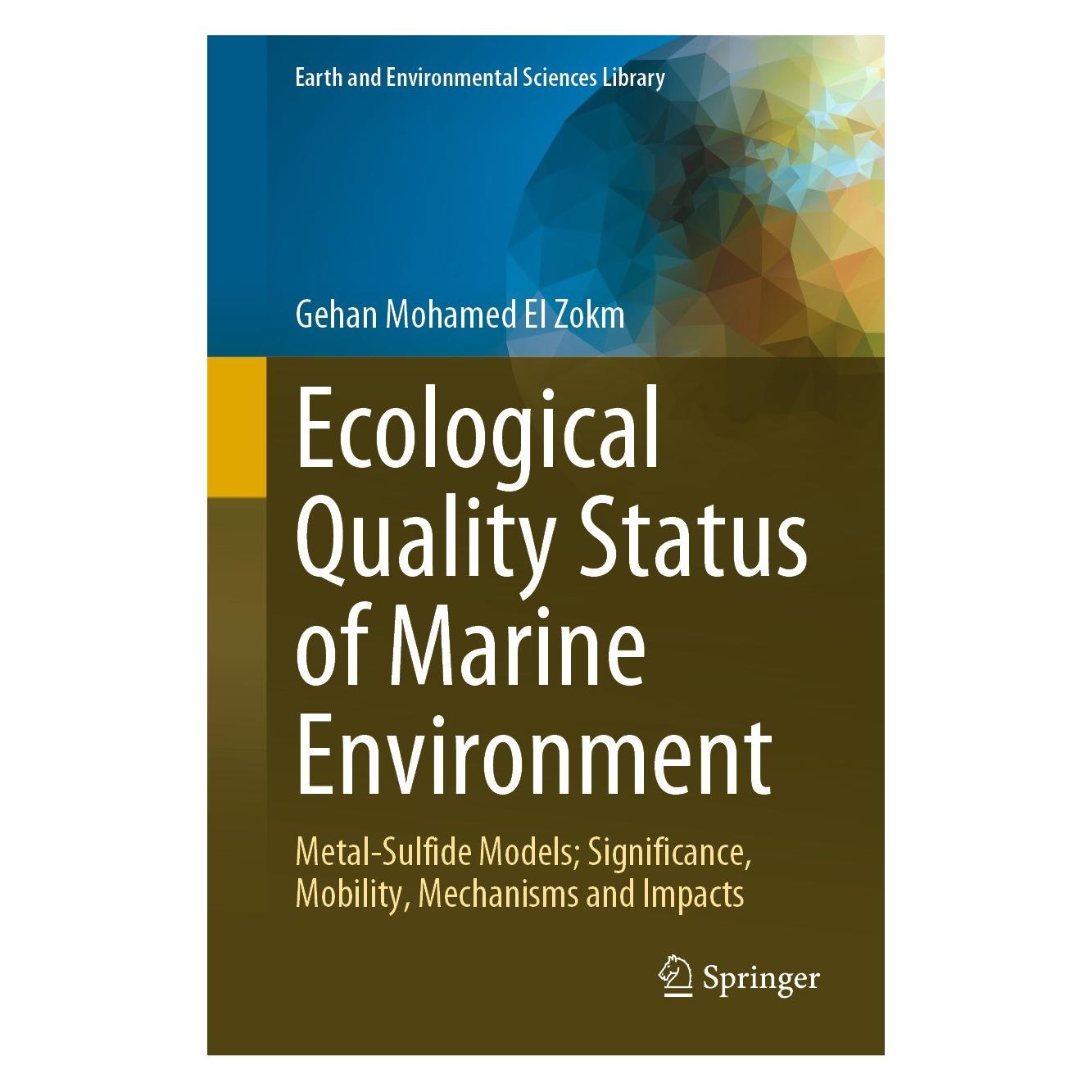 Springer Ecological Quality Status of Marine Environment (Englisch, Hardcover, Gehan Mohamed El Zokm) (9783031292026)