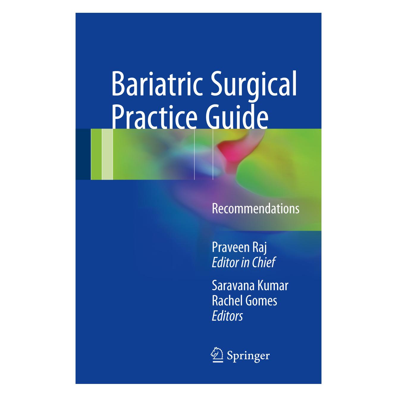 Springer Bariatric Surgical Practice Guide (Englisch, Hardcover, Praveen Raj Palanivelu, Rachel Maria Gomes, Saravana Kumar) (9789811027048)