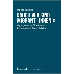 /"Auch wir sind Migrant innen!/", Fachbücher von Martina Nothnagel