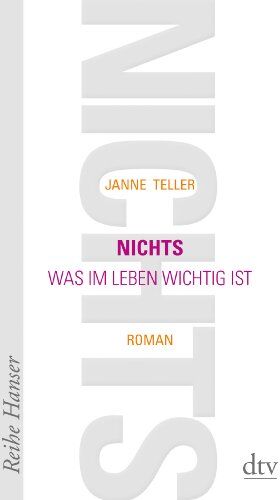 Janne Teller - Nichts: Was im Leben wichtig ist Roman - Preis vom 15.10.2026 23:06:25 h