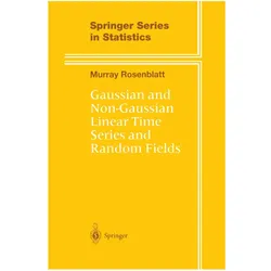 Gaussian and Non-Gaussian Linear Time Series and Random Fields, Fachbücher von Murray Rosenblatt