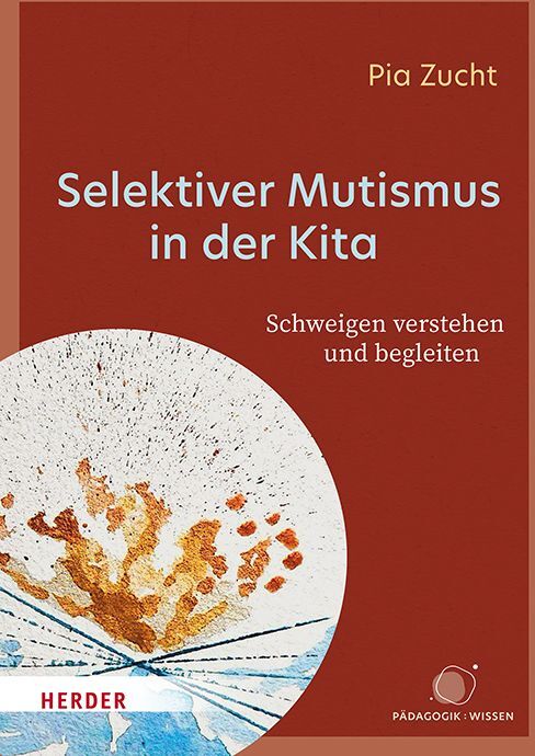 Herder Selektiver Mutismus in der Kita