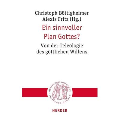 Ein sinnvoller Plan Gottes?, Taschenbuch von , Herder, 978-3-451-02330-9