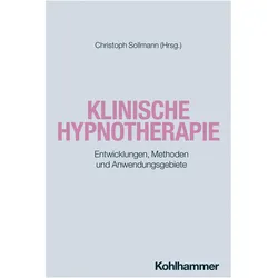 Klinische Hypnotherapie, Fachbücher von Christoph Sollmann