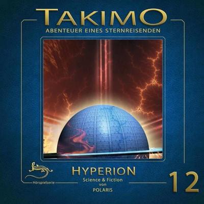 Takimo - 12 - Hyperion - Peter Liendl,Gisela Klötzer, Audio, 4056198070277