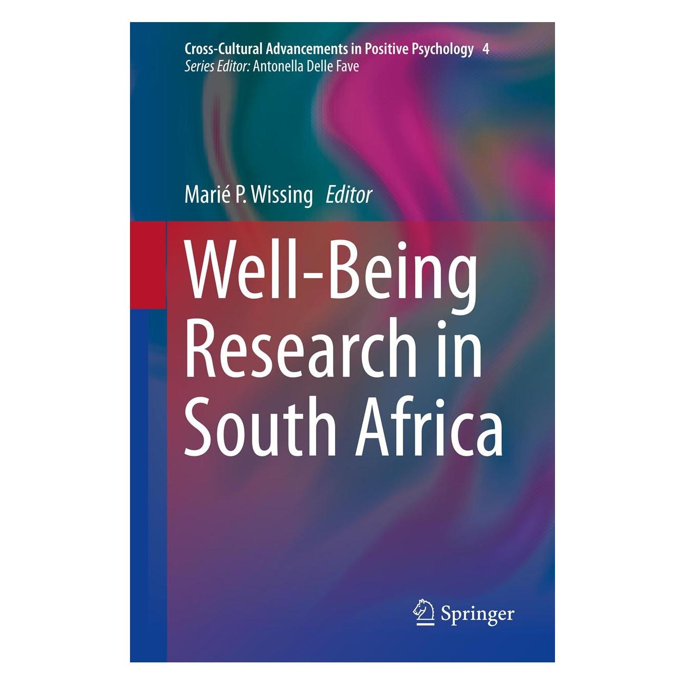Springer Well-Being Research in South Africa (Englisch, Hardcover, Marié P. Wissing) (9789400763678)