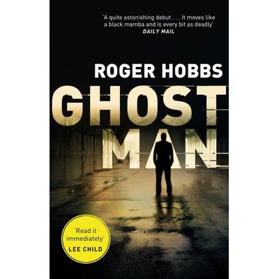 Ghostman, Taschenbuch von Roger Hobbs, Vermilion, 978-0-552-16916-5
