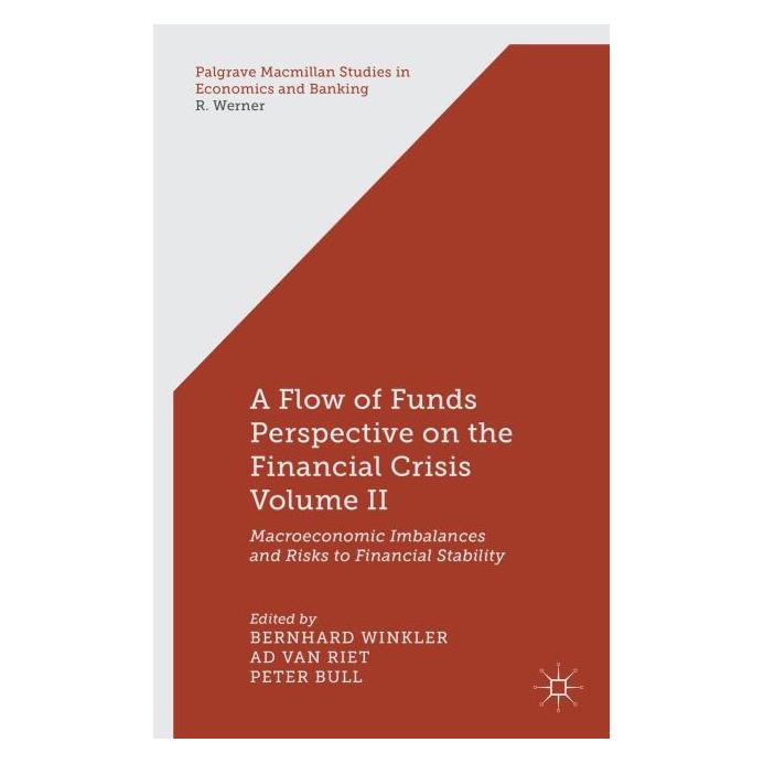 Springer A Flow-of-Funds Perspective on the Financial Crisis Volume II (Englisch, Hardcover, Ad van Riet, Bernhard Winkler, P. Bull) (7822661)