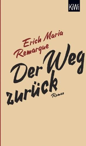 E.M. Remarque - Der Weg zurück: Roman - Preis vom 12.10.2026 11:37:12 h