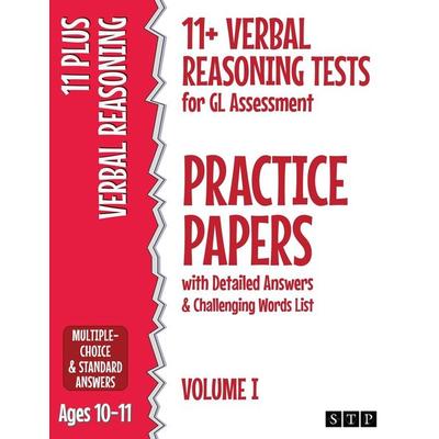 11+ Verbal Reasoning Tests for GL Assessment Practice Papers with Detailed Answers & Challenging Words List, Taschenbuch von Stp Books, STP Books,