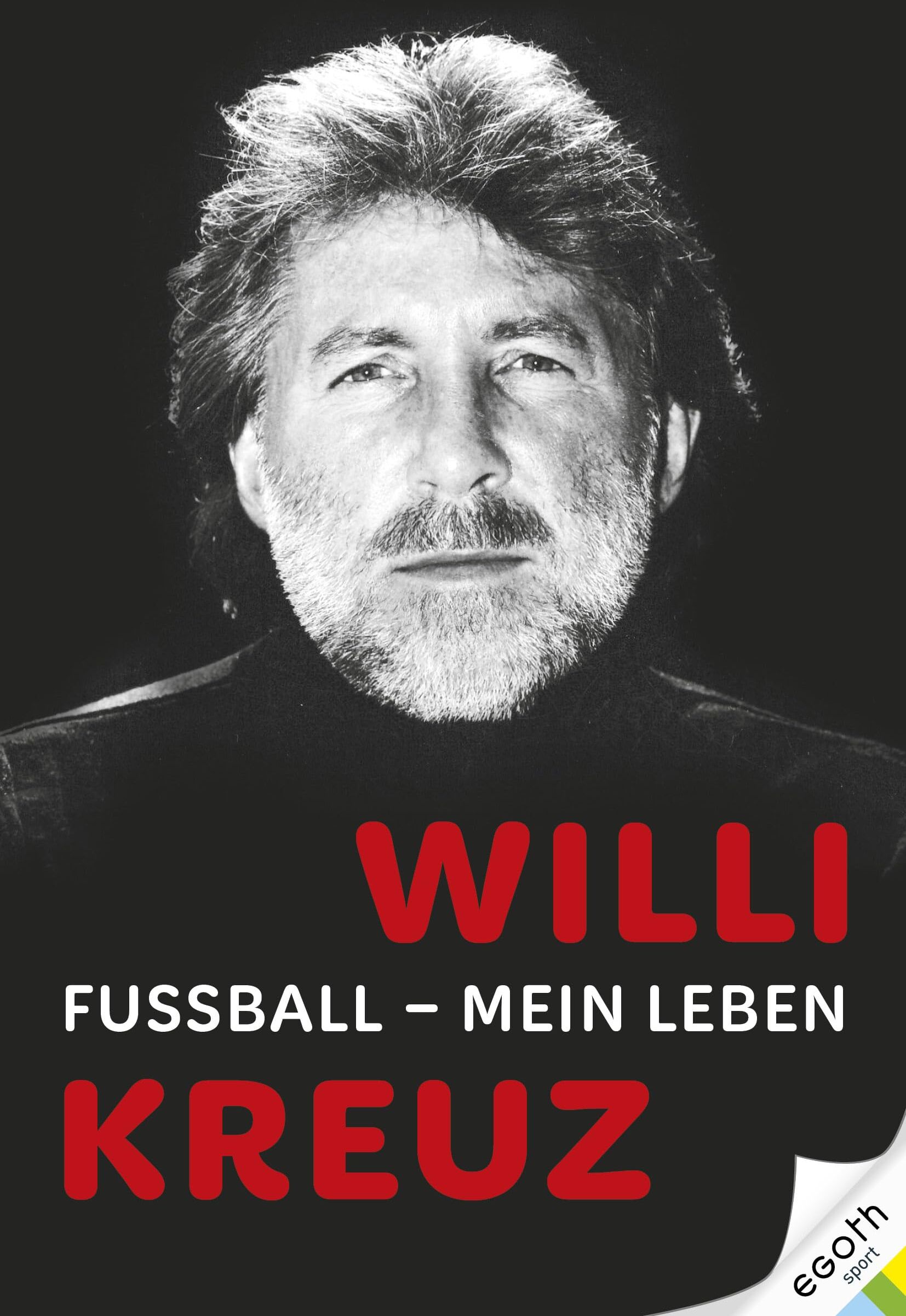 Dr. Alexandra Kreuz - Willi Kreuz: Fußball - Mein Leben - Preis vom 09.10.2026 07:28:09 h