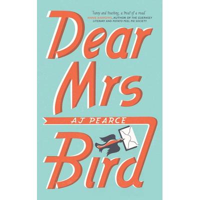 Pearce, A: Dear Mrs Bird, Taschenbuch von AJ Pearce, Pan Macmillan