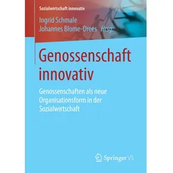 Genossenschaft innovativ, Fachbücher von Ingrid Schmale, Johannes Blome-Drees