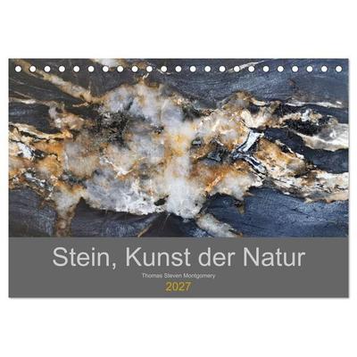 Stein, Kunst der Natur (Tischkalender 2027 DIN A5 quer), CALVENDO Monatskalender