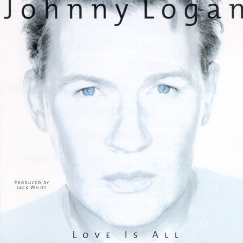 Johnny Logan - Love Is All - Preis vom 16.10.2026 11:41:07 h