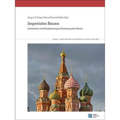 Imperiales Bauen, Taschenbuch von , Georg Olms Verlag, 978-3-487-16430-4