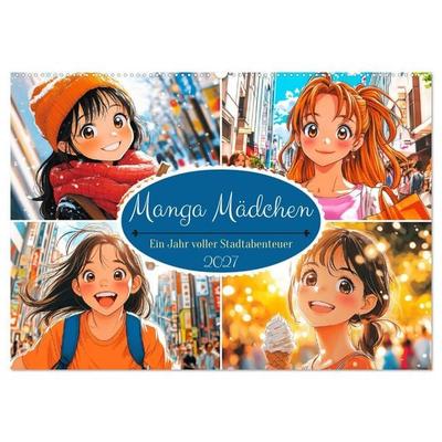 Manga Mädchen. Ein Jahr voller Stadtabenteuer (Wandkalender 2027 DIN A2 quer), CALVENDO Monatskalender