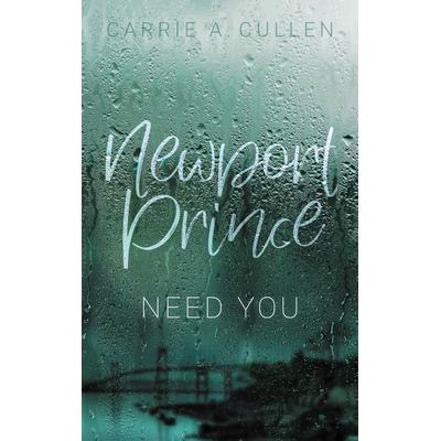 Newport Prince Bd. 3, Taschenbuch von Carrie A. Cullen, BoD – Books on Demand