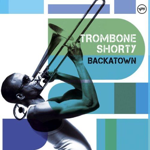 Trombone Shorty - Backatown - Preis vom 12.10.2026 11:37:12 h