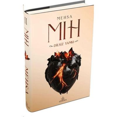 Mih 2: Dilsiz Yanki (Ciltli), Taschenbuch von Mehsa, Ephesus Yayinlari