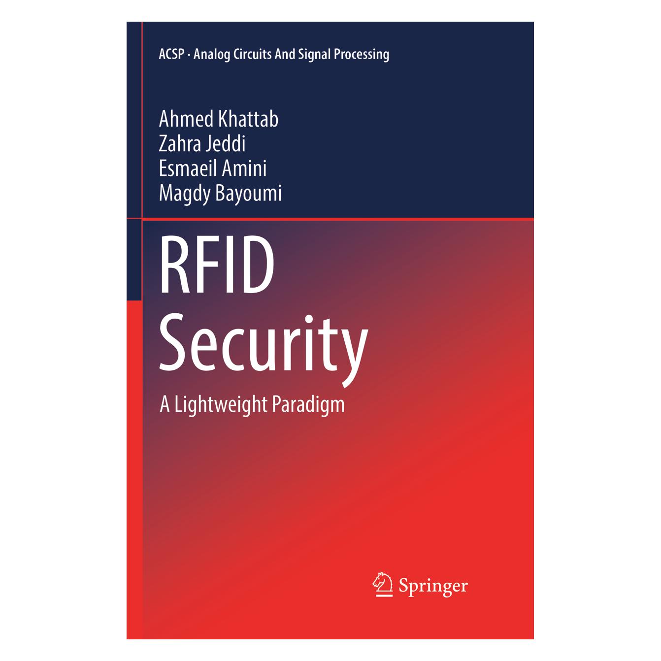 Springer RFID Security (Englisch, Softcover, Ahmed Khattab, Esmaeil Amini, Zahra Jeddi) (56005122)