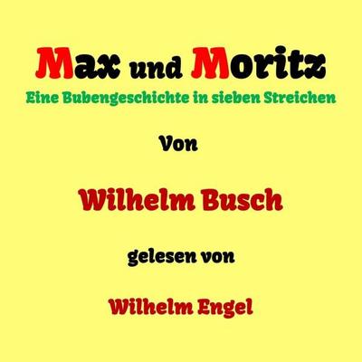Max und Moritz - Wilhelm Busch, Audio, 4061707019746