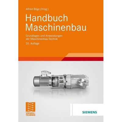 Handbuch Maschinenbau, Gebundene Ausgabe von , Vieweg+Teubner, 978-3-8348-1025-0