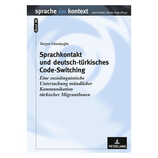 Peter Lang Gümüsoglu:Sprachkontakt und deutsch-tür (Deutsch, Hardcover, Turgut Gümüsoglu) (67834362)