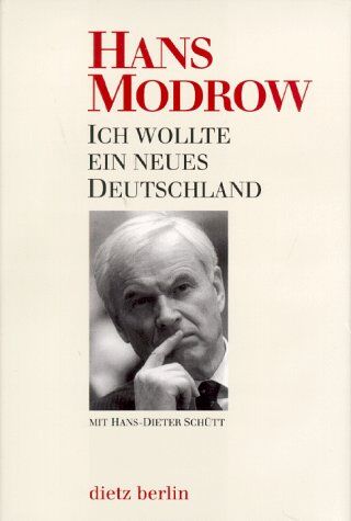 Hans Modrow - Ich wollte ein neues Deutschland - Preis vom 09.10.2026 07:28:09 h