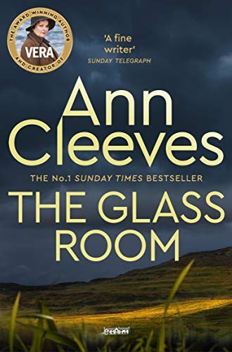 Ann Cleeves - The Glass Room (Vera Stanhope) - Preis vom 06.10.2026 07:26:00 h