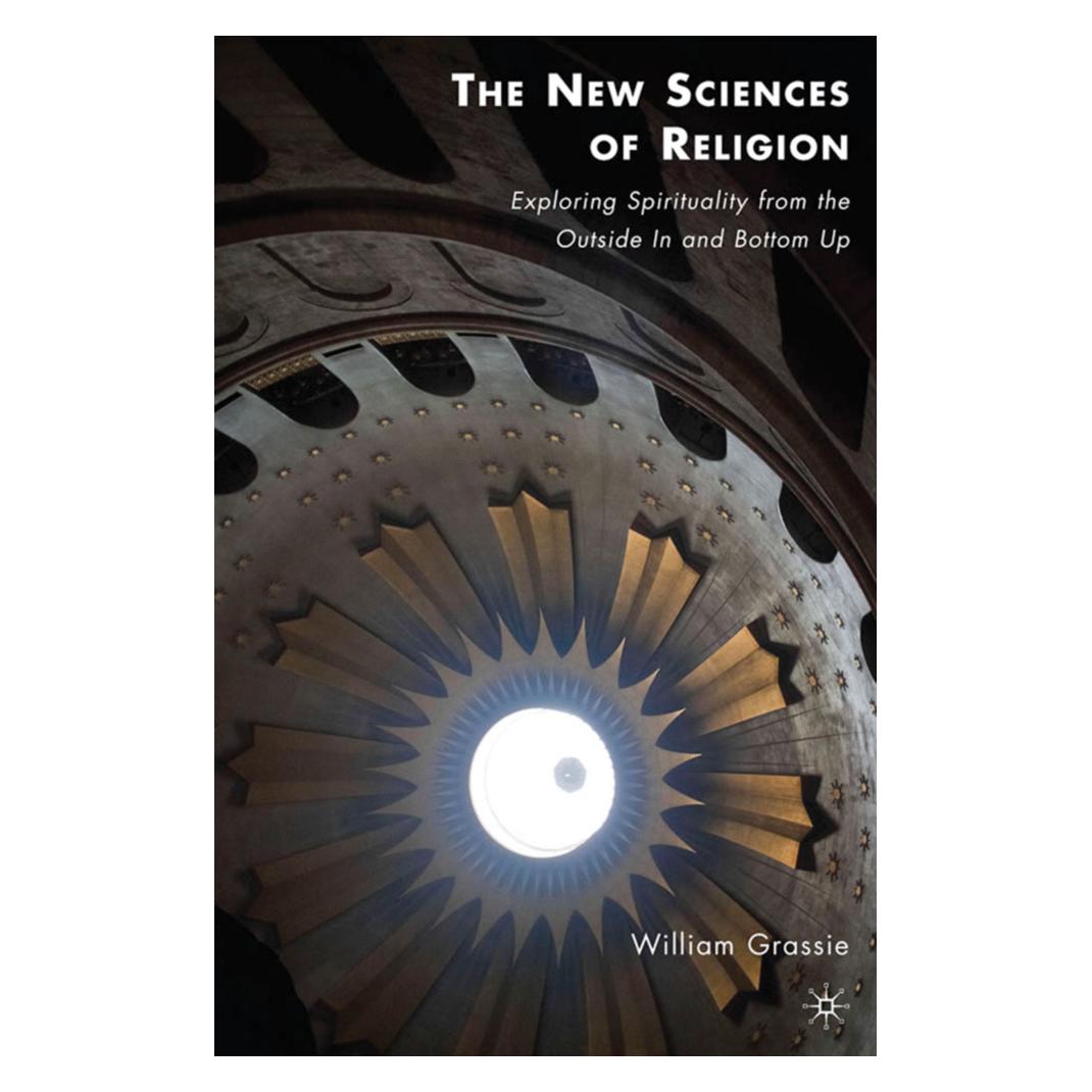 Springer The New Sciences of Religion (Englisch, W. Grassie) (55615045)