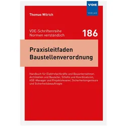 Praxisleitfaden Baustellenverordnung, Fachbücher von Thomas Wilrich