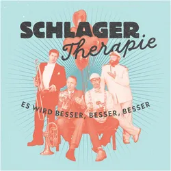Es Wird Besser,Besser,Besser, Hörbücher von Gansch, Thomas Schlagertherapie