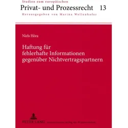 Haftung für fehlerhafte Informationen gegenüber Nichtvertragspartnern, Fachbücher von Niels Höra