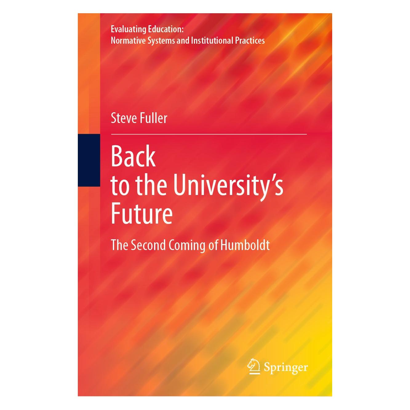 Springer Back to the University's Future (Englisch, Hardcover, Steve Fuller) (9783031363269)