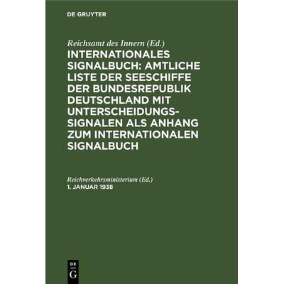 1. Januar 1938, Gebundene Ausgabe von , De Gruyter, 978-3-11-241251-0