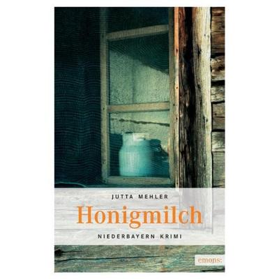 Honigmilch / Fanni Rot Bd. 2, Taschenbuch von Jutta Mehler, Emons Verlag