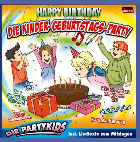 Die Partykids - Die Kinder-Geburtstags-Party; Hoch sollst du leben; Wie schön dass du geboren bist; Zum Geburtstag viel Glück; Happy Birthday to you; Kindergeburtstag; Kindergeburtstagsmusik - Preis vom 17.10.2026 19:25:27 h