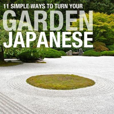 11 Simple Ways To Turn your Garden Japanese - Russ Chard, Audio, 9781912875955