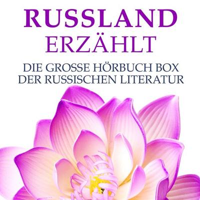 Russland erzählt - Leo N. Tolstoi,Alexander Puschkin, Audio, 9783955977610