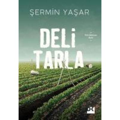 Deli Tarla, Taschenbuch von Sermin Yasar, Dogan Kitap