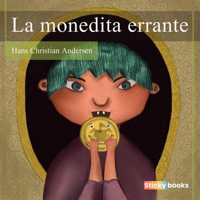 La monedita errante - Hans Christian Andersen, Audio, 9789585283947
