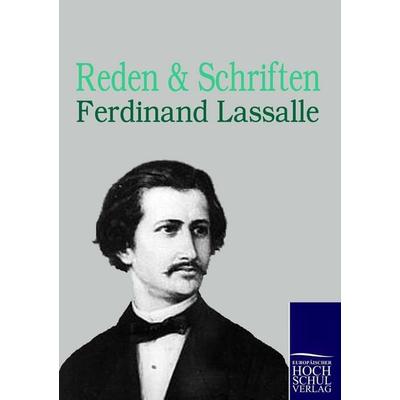Reden und Schriften, Taschenbuch von Ferdinand Lassalle, EHV Academicpress, 978-3-86741-514-9