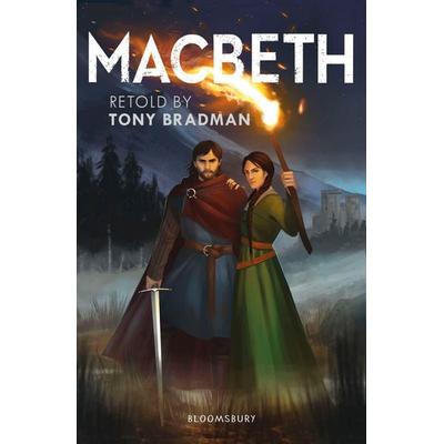 Macbeth: A Bloomsbury Reader, Taschenbuch von Tony Bradman, Bloomsbury Trade, 978-1-4729-6786-2