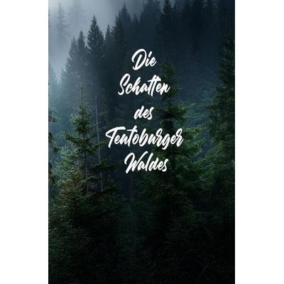 Das Germanien-Epos / Die Schatten des Teutoburger Waldes, Taschenbuch von Sara Blatter, Epubli, 978-3-8190-4122-8